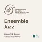 Ensemble Jazz // Conservatorio di musica "Agostino Steffani"