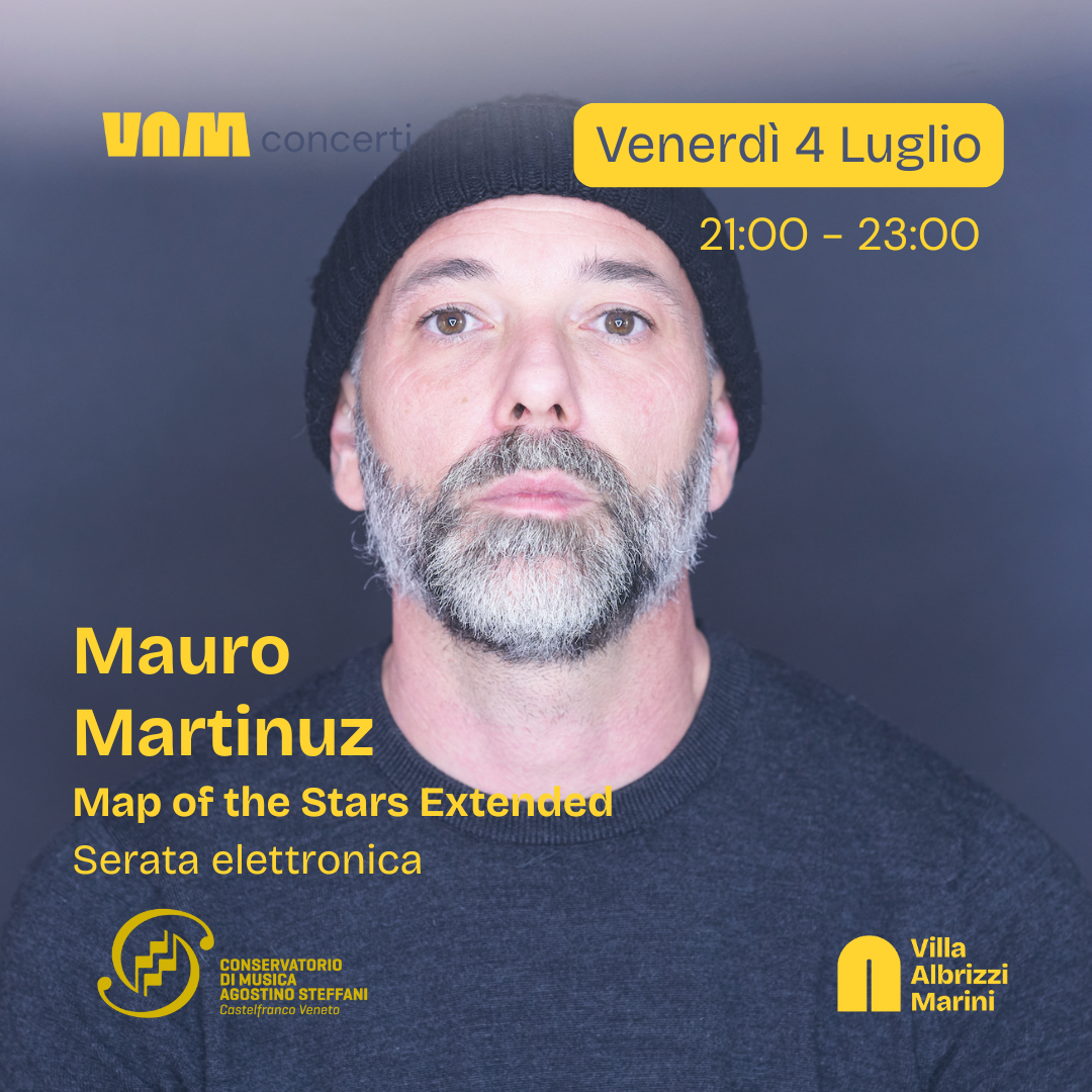 MAURO MARTINUZ / Serata elettronica Conservatorio "Steffani" • Live